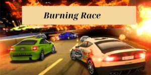 Giới thiệu Burning Race slot